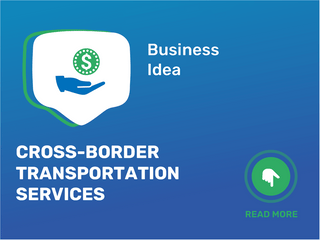 Cross-Border Transportation Services