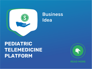 Pediatric Telemedicine Platform