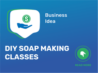 DIY Soap Making Classes