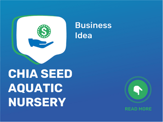 chia seed aquatic nursery