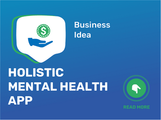 Holistic Mental Health App