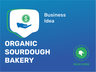 Organic Sourdough Bakery