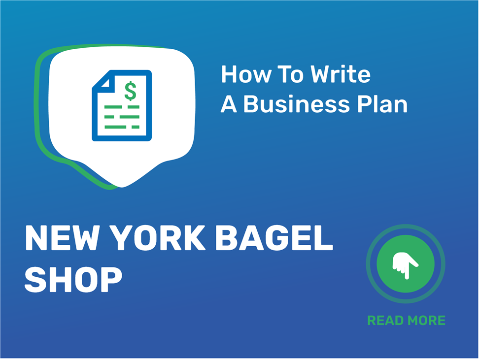 how to make a bagel shop business plan