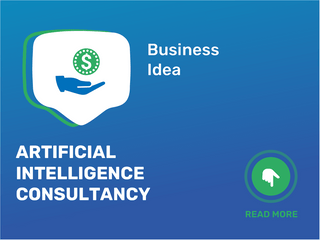 Artificial Intelligence Consultancy