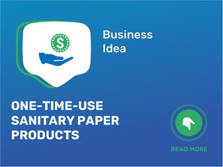 one-time-use sanitary paper products