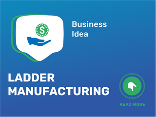 Ladder Manufacturing