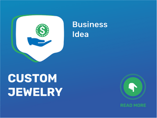 Custom Jewelry