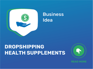 Dropshipping Health Supplements