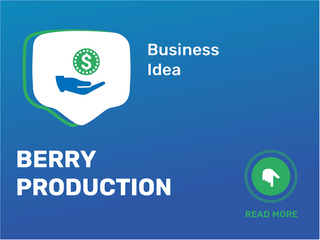 Berry Production