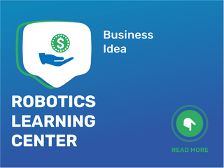 Robotics Learning Center