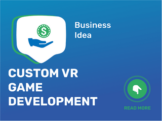 Custom VR Game Development