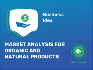 Analyse du marché pour les produits biologiques et naturels