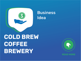 Cold Brew Coffee Brewery