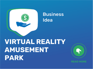 Virtual Reality Amusement Park