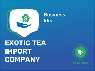 Exotic Tea Import Company