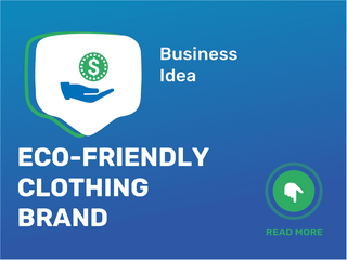 Eco-Friendly Clothing Brand