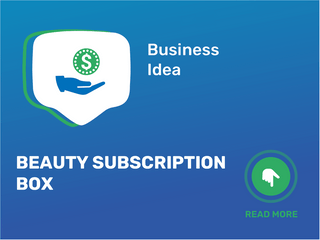 Beauty Subscription Box