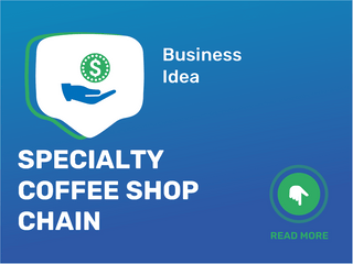 Specialty Coffee Shop Chain