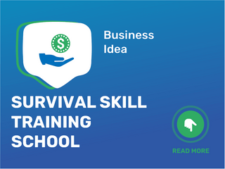 Survival Skill Training School