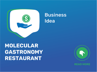 Molecular Gastronomy Restaurant