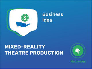 Mixed-Reality Theatre Production