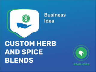 Custom Herb And Spice Blends