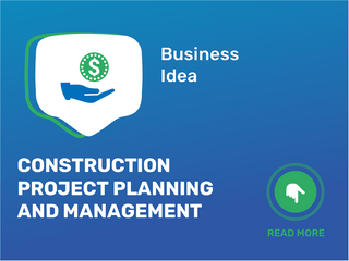 Construction Project Planning And Management