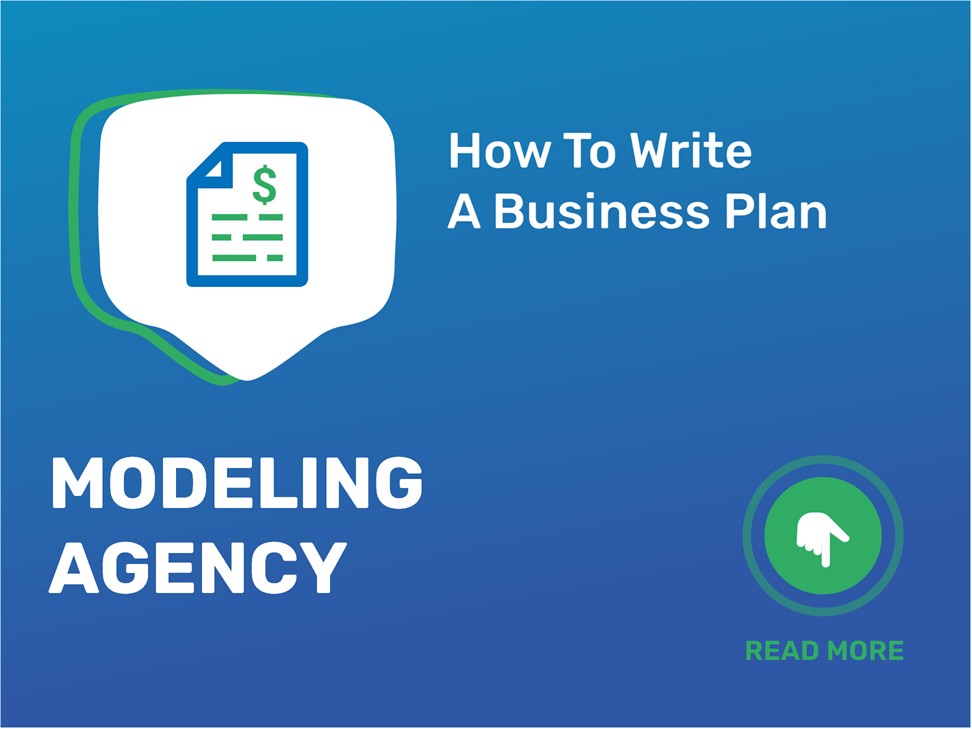 starting a modeling agency business plan