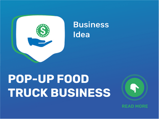 Pop-Up Food Truck Business