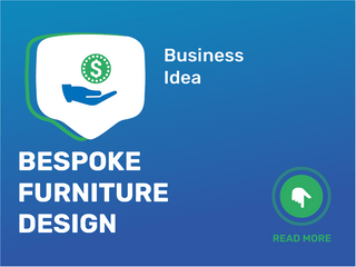 Bespoke Furniture Design