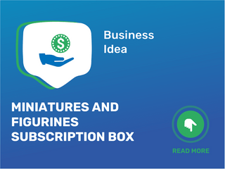 Miniatures and Figurines Subscription Box