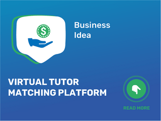 Virtual Tutor Matching Platform