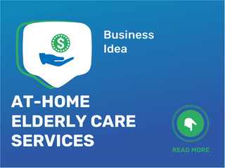 At-Home Elderly Care Services