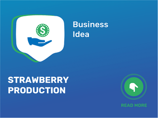 Strawberry Production