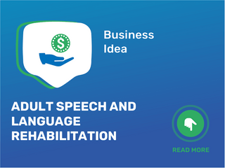 Adult Speech And Language Rehabilitation