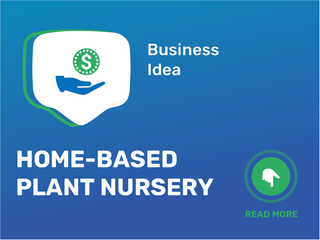 Home-Based Plant Nursery