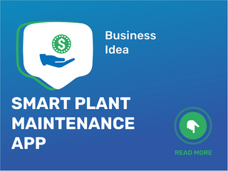 Smart Plant Maintenance App