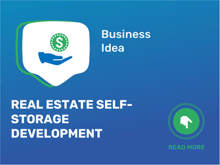 Real Estate Self-Storage Development