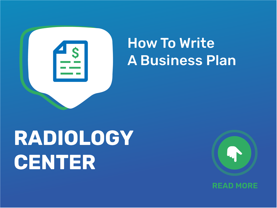 business plan radiology center