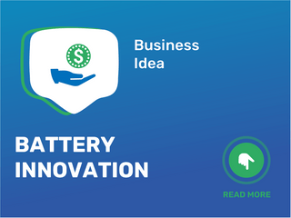 Battery Innovation