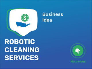 Robotic Cleaning Services