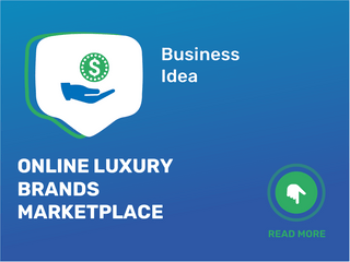 Online Luxury Brands Marketplace