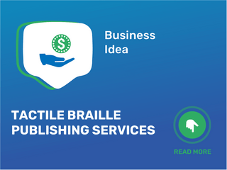 Tactile Braille Publishing Services