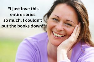 A reviewer said "I just love this series so much, I couldn't put the books down"