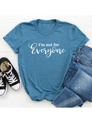 I'm Not For Everyone Graphic T-Shirt - Elladees Boutique at Dear Yesteryear