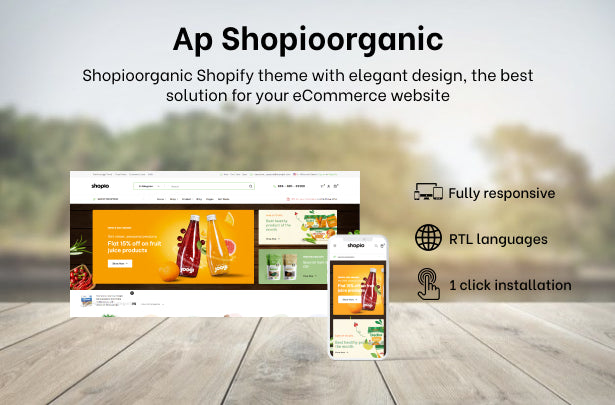  Ap Shopioorganic Shopify theme with elegant design, the best solution for your eCommerce website