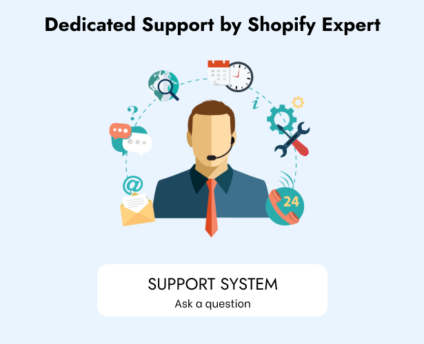 Dedicated Support by Shopify Expert