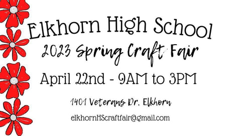 Elkhorn High School Spring Craft Fair (April 22)