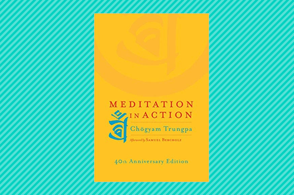 meditation in action meditation books