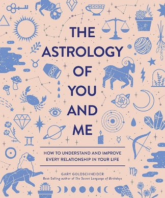 the astrology of you and me